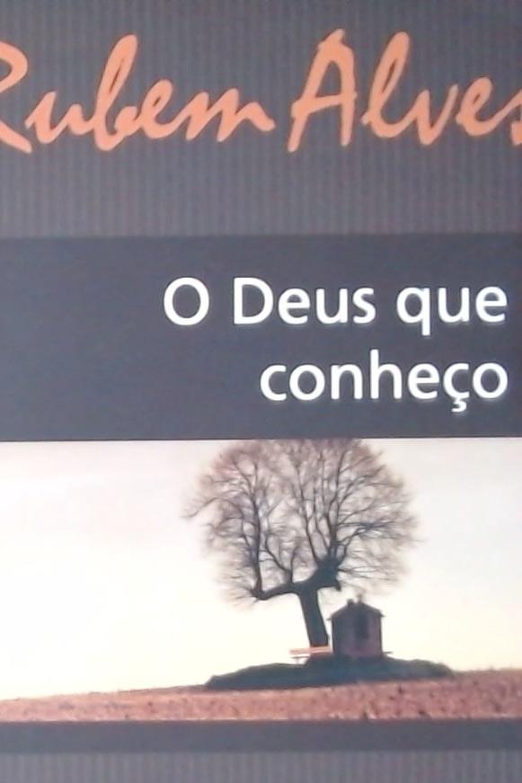 Deus Que Conheco, O