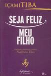 Seja Feliz Meu Filho