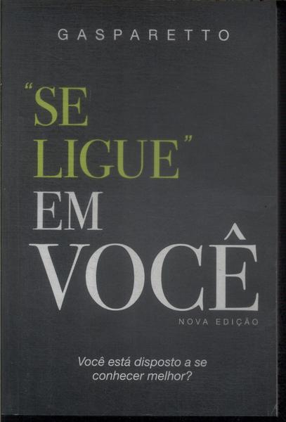 Se Ligue Em Você