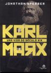 Karl Marx: Uma Vida Do Século Xix