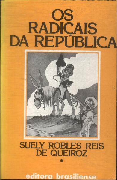 Os Radicais Da República