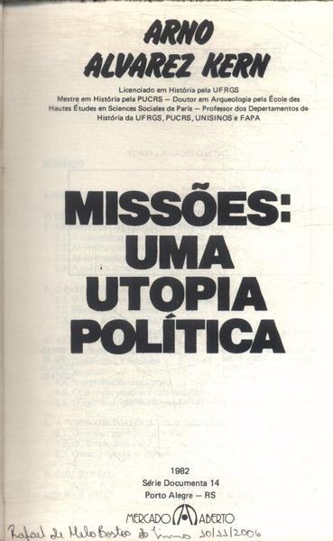 Missões: Uma Utopia Política