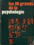 Les 10 Grands De La Psychologie