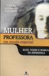 Mulher-professora Em Escola Especial