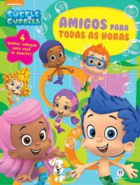 Bubble Guppies - Amigos para todas as horas