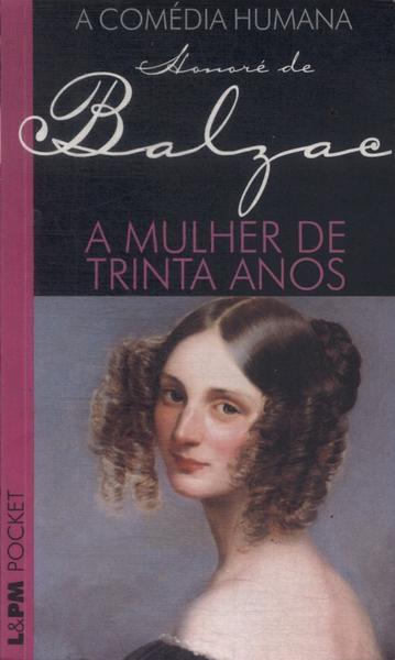 A Mulher De Trinta Anos