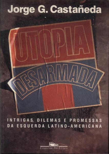 Utopia Desarmada