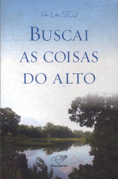 Buscai As Coisas Do Alto