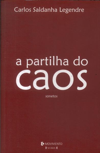 A Partilha Do Caos