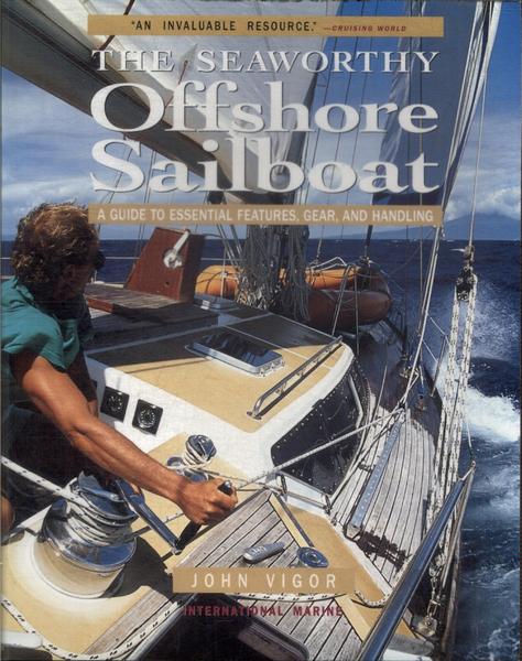 The Seaworthy Offshore Sailboat