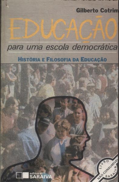 Educação Para Uma Escola Democrática