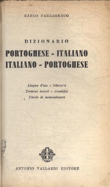 Dizionario Portoghese-Italiano / Italiano Portoghese
