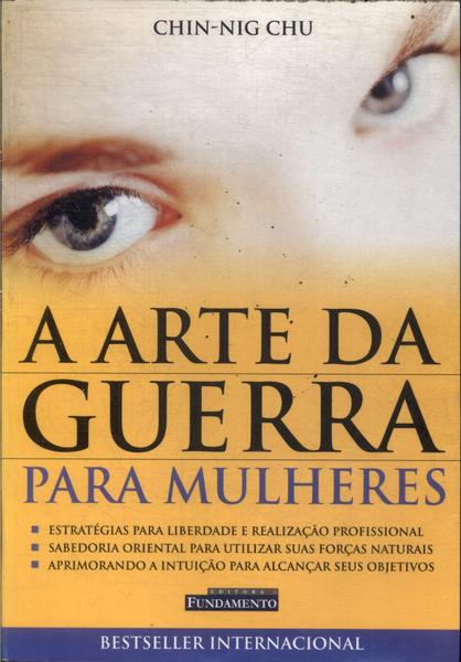 A Arte Da Guerra Para As Mulheres