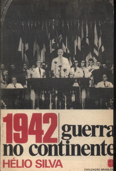 1942: Guerra No Continente