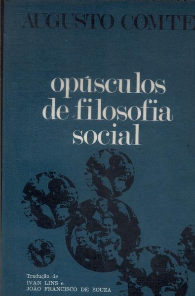 Opúsculos De Filosofia Social