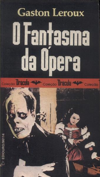 O Fantasma Da Ópera