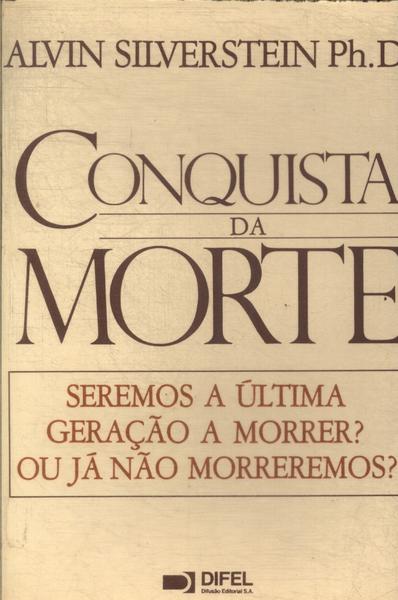 Conquista Da Morte