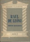 Textos Escolhidos: Raul De Leôni