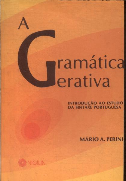 A Gramática Gerativa (1985)