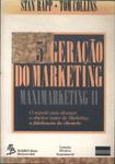 5ª Geração Do Marketing: Maximarketing Vol 2