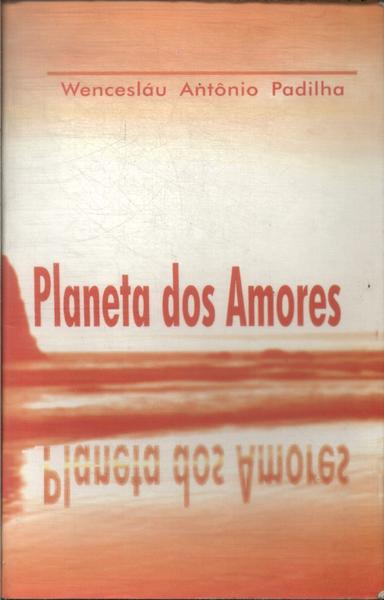 Planeta Dos Amores