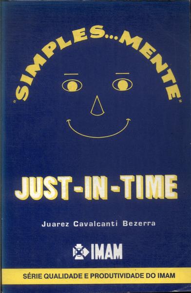 Simples... Mente: Just In Time