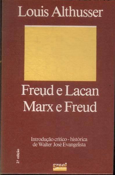 Freud E Lacan, Marx E Freud