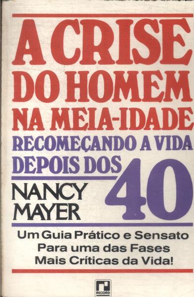 A Crise Do Homem Na Meia-idade