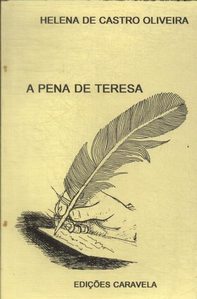 A Pena De Teresa