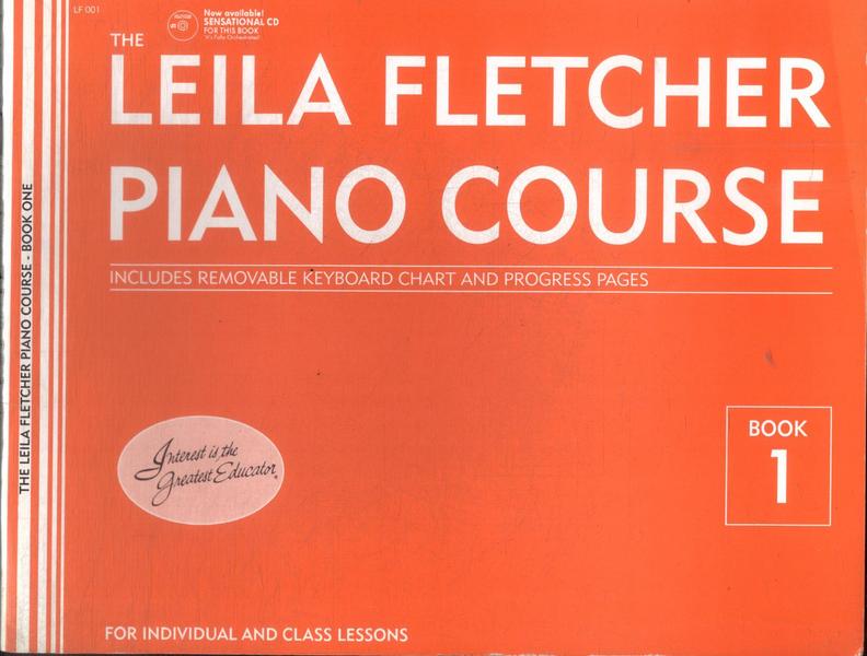 The Leila Fletcher Piano Course Vol 1 (Não Inclui Cd)