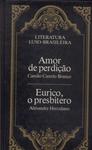 Amor De Perdição - Eurico, O Presbítero