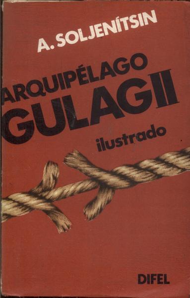 Arquipélago Gulag Vol 2