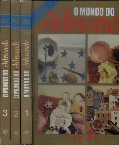 O Mundo Do Artesanato (3 Volumes)