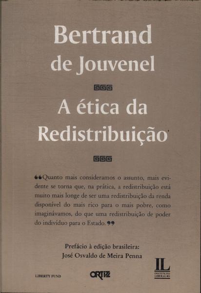 A Ética Da Redistribuição