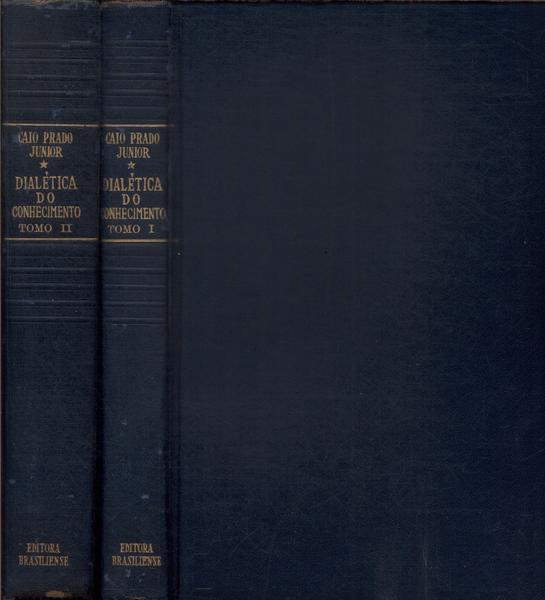 Dialética Do Conhecimento (2 Volumes)