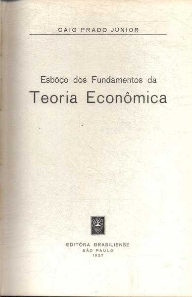 Esbôço Dos Fundamentos Da Teoria Econômica