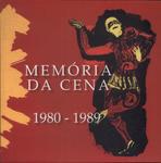Memória Da Cena: 1980-1989