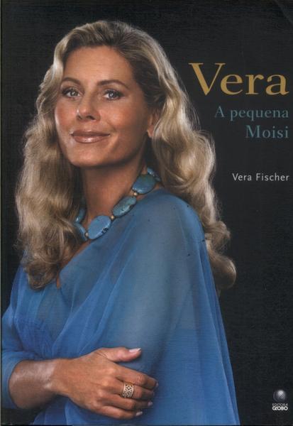 Vera: A Pequena Moisi