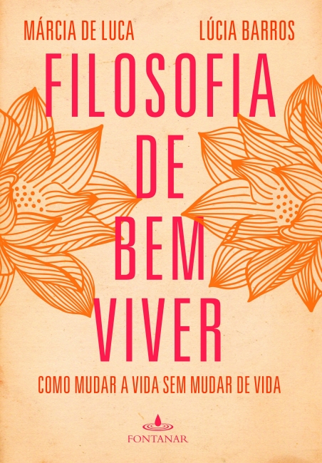 Filosofia De Bem Viver