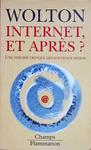 Internet, Et Après?