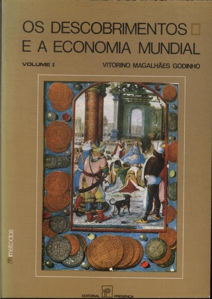 Os Descobrimentos E A Economia Mundial Vol 1