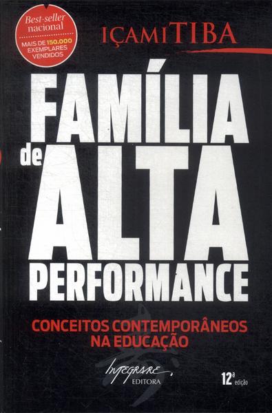 Família De Alta Performance