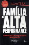 Família De Alta Performance