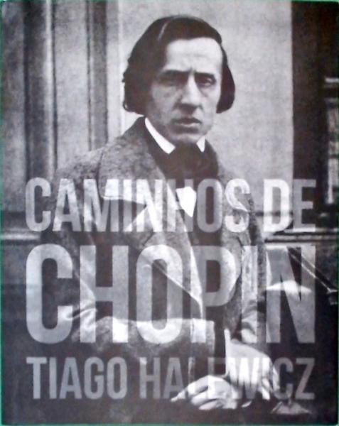 Caminhos De Chopin