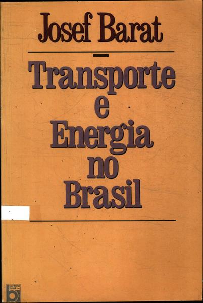 Transporte E Energia No Brasil