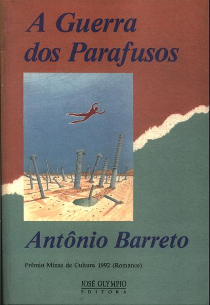 A Guerra Dos Parafusos