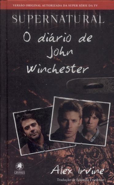 Supernatural: O Diário De John Winchester