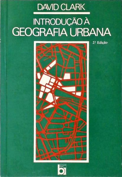 Introdução À Geografia Urbana