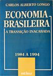 A Economia Brasileira De 1984 A 1994
