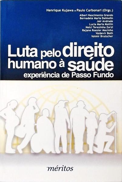 Luta Pelo Direito Humano À Saúde